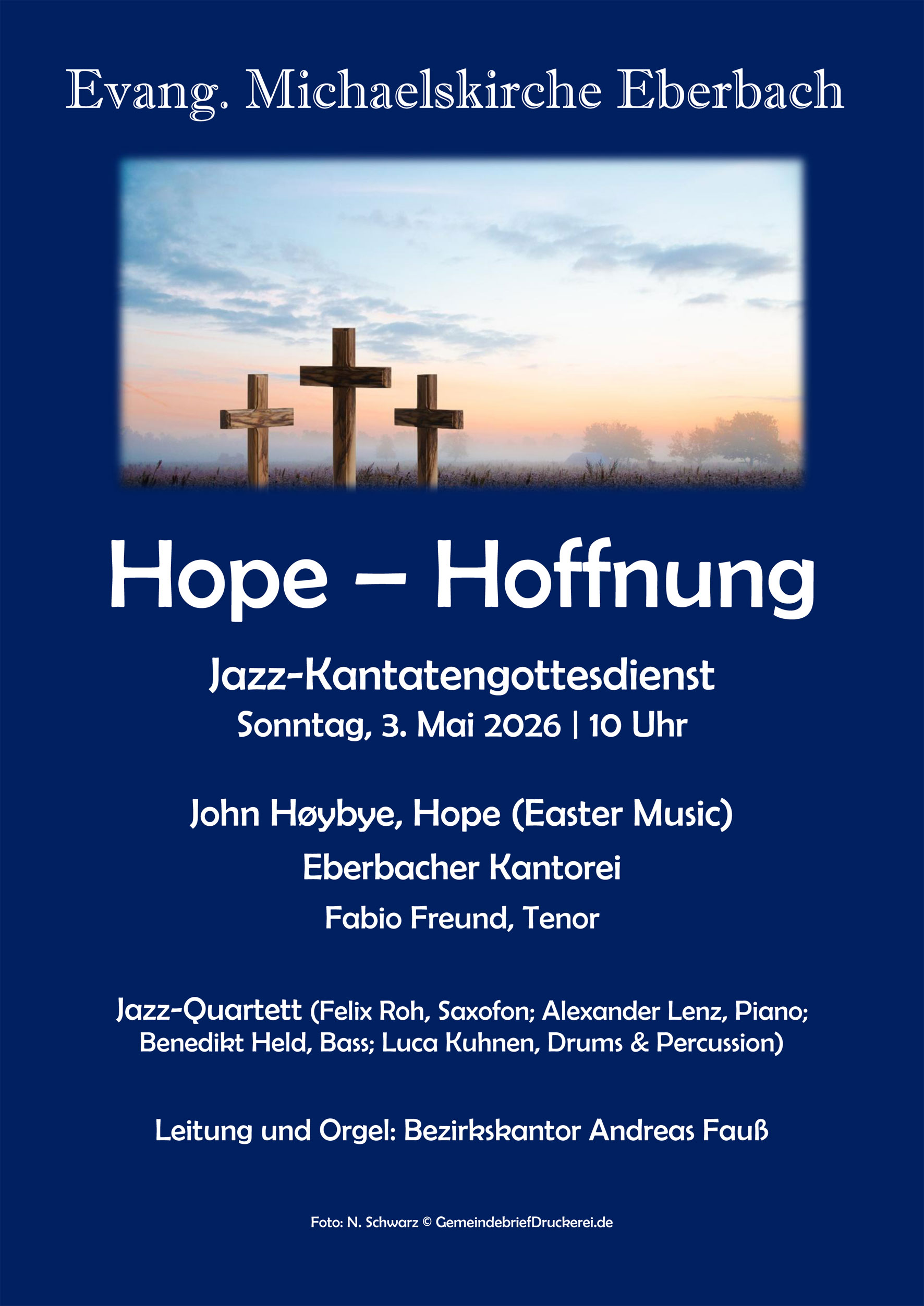 Hope - Hoffnung - Jazz-Kantatengottesdienst in der Evangelischen Michaelskirche Eberbach